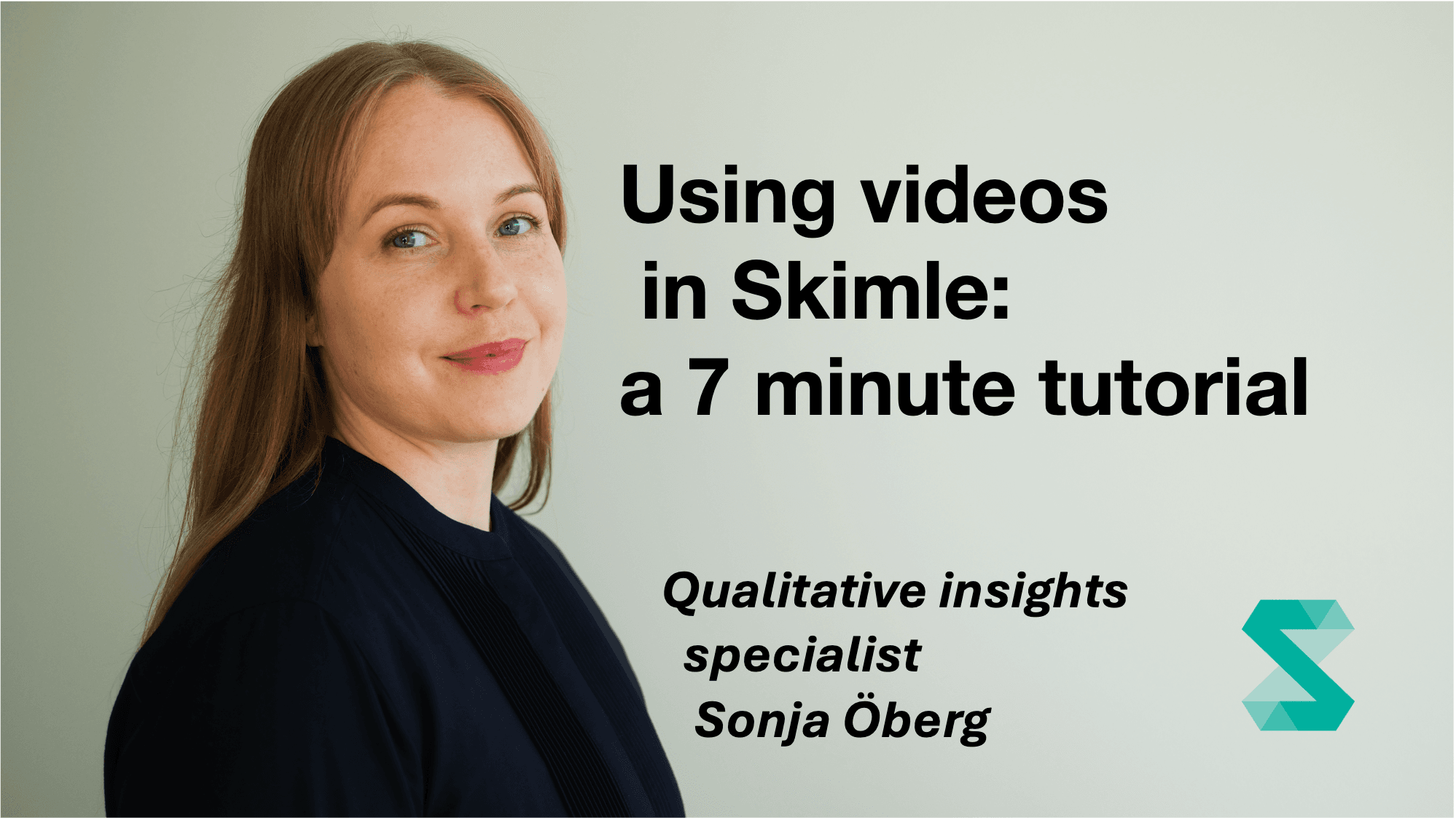 Using videos in Skimle: a 7 minute tutorial